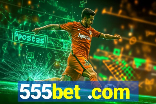 555bet .com